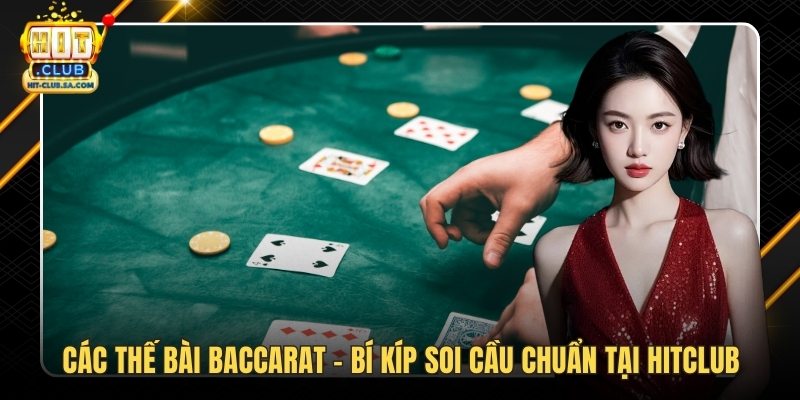 Các Thế Bài Baccarat