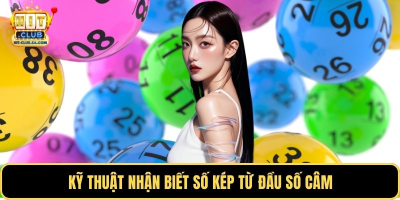 Kỹ thuật nhận biết số kép từ đầu số câm