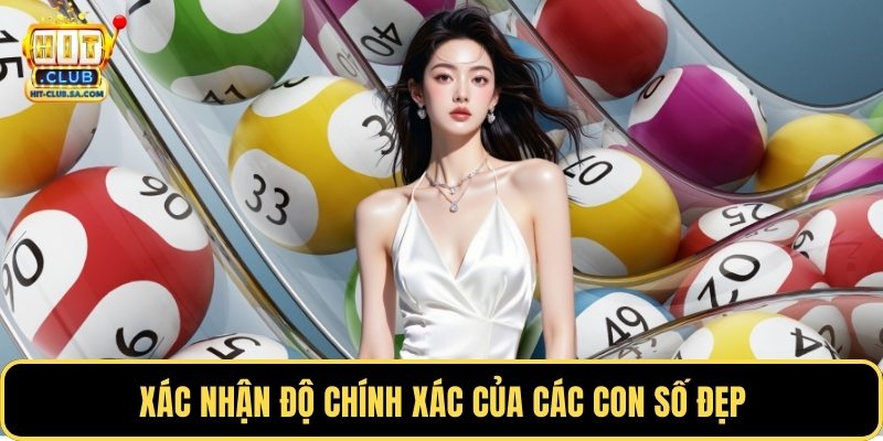 Xác nhận độ chính xác của các con số đẹp